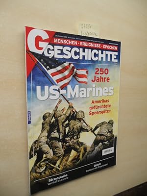 250 Jahre US-Marines. Amerikas gefürchtete Speerspitze. Geschichte. Menschen-Ereignisse-Epochen.