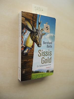 Bild des Verkufers fr Sissis Gold. Ein Salzkammergut-Krimi. zum Verkauf von Klaus Ennsthaler - Mister Book
