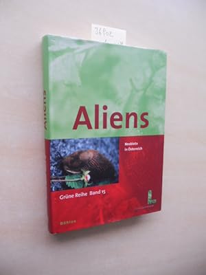 Bild des Verkufers fr Aliens. Neobiota in sterreich. zum Verkauf von Klaus Ennsthaler - Mister Book