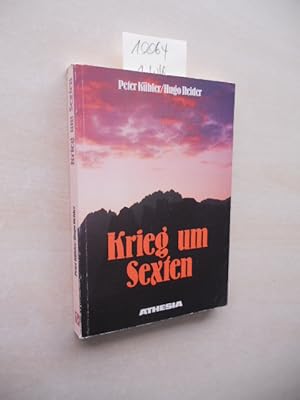 Krieg um Sexten Die westlichen Karnischen Alpen und das Kreuzberggebiet im Ersten Weltkrieg mit T...