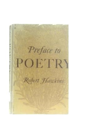 Bild des Verkufers fr Preface to Poetry zum Verkauf von World of Rare Books
