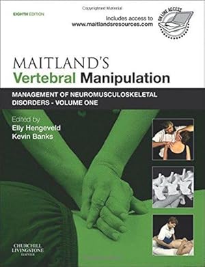 Imagen del vendedor de Maitland's Vertebral Manipulation: Management of Neuromusculoskeletal Disorders - Volume 1 a la venta por WeBuyBooks