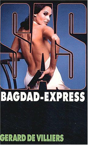 Seller image for SAS numro 150 : Bagdad Express for sale by Dmons et Merveilles
