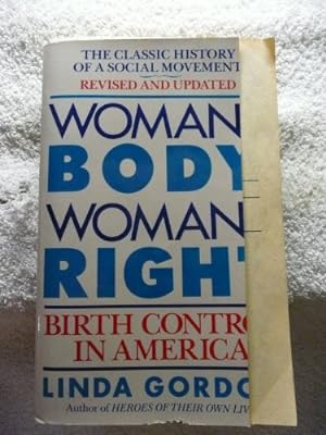 Imagen del vendedor de Woman's Body, Woman's Right: Birth Control in America a la venta por WeBuyBooks 2