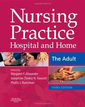 Seller image for Nursing Practice: Hospital and Home : the Adult for sale by WeBuyBooks