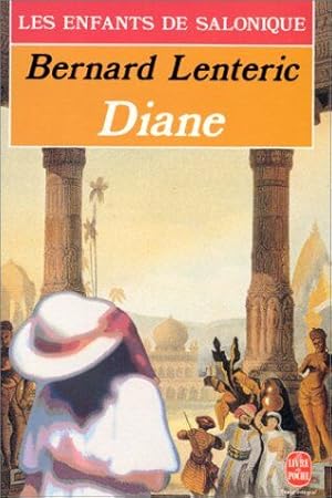 Imagen del vendedor de Les Enfants de Salonique tome 3 : Diane a la venta por Dmons et Merveilles