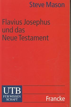 Bild des Verkufers fr Flavius Josephus und das Neue Testament zum Verkauf von Antiquariat Kastanienhof