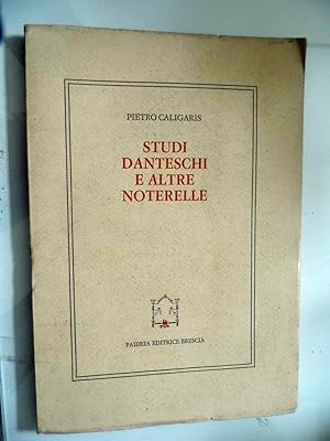 STUDI DANTESCHI E ALTRE NOTERELLE