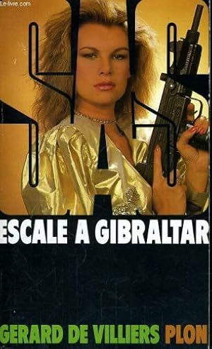 Seller image for Escale  Gibraltar (SAS) for sale by Dmons et Merveilles