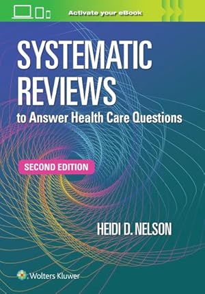 Immagine del venditore per Systematic Reviews to Answer Health Care Questions venduto da GreatBookPrices