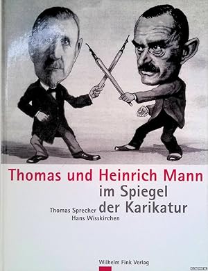 Seller image for Thomas und Heinrich Mann im Spiegel der Karikatur for sale by Klondyke