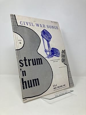 Civil War Songs for Guitar, Strum 'n Hum (Book 6)