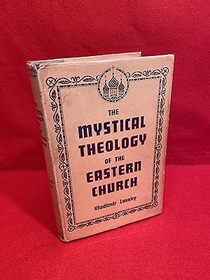 Imagen del vendedor de The Mystical Theology of the Eastern Church a la venta por St Philip's Books, P.B.F.A., B.A.