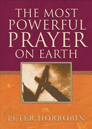 Seller image for MOST POWERFUL PRAYER ON EARTH THE for sale by WeBuyBooks