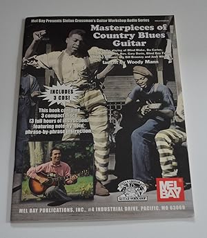 Image du vendeur pour Masterpieces of Country Blues Guitar (Mel Bay Presents Stefan Grossman's Guitar Workshop Audio) mis en vente par Bibliomadness