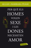 Imagen del vendedor de Per qu els homes volen sexe i les dones necessiten amor? a la venta por AG Library