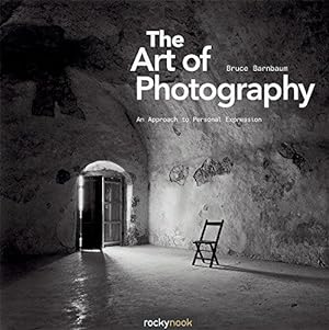 Seller image for The Art of Photography: An Approach to Personal Expression (Photographic Arts Editions) for sale by WeBuyBooks