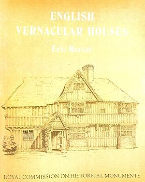 Imagen del vendedor de English Vernacular Houses: Study of Traditional Farmhouses and Cottages a la venta por M Godding Books Ltd