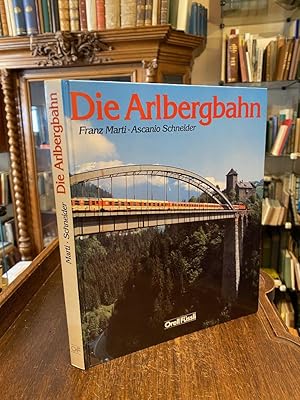 Die Arlbergbahn / The Arlberg Railway.