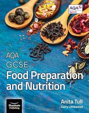 Seller image for AQA GCSE Food Preparation and Nutrition: Student Book for sale by WeBuyBooks