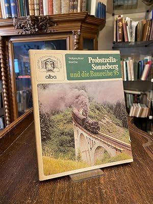 Probstzella - Sonneberg und die Baureihe 95.