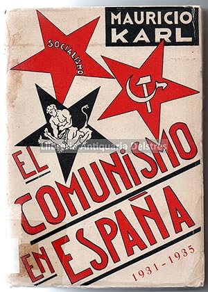 Imagen del vendedor de El Comunismo en Espaa. a la venta por Llibreria Antiquria Delstres