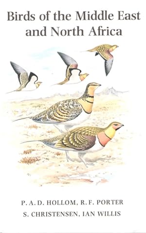 Bild des Verkufers fr Birds of the Middle East and North Africa A Companion Guide zum Verkauf von PEMBERLEY NATURAL HISTORY BOOKS BA, ABA
