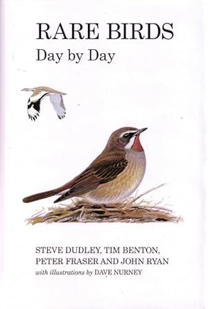 Bild des Verkufers fr Rare Birds Day by Day zum Verkauf von PEMBERLEY NATURAL HISTORY BOOKS BA, ABA