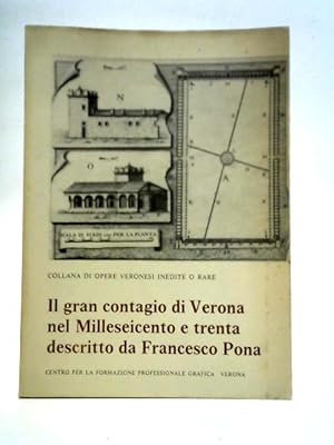 Bild des Verkufers fr Il Gran Contagio di Verona zum Verkauf von World of Rare Books