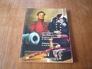 The Raglan Collection: Waterloo, Wellington & The Crimea. 4 April 2012