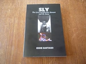 Sly: The Lives of Sylvester Stewart and Sly Stone