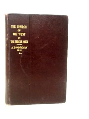 Image du vendeur pour The Church of the West in the Middle Ages Vol.II mis en vente par World of Rare Books