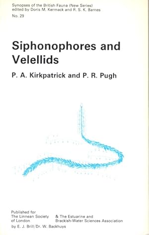 Bild des Verkufers fr Siphonophores and Velellids (Synopses of the British Fauna 29) zum Verkauf von PEMBERLEY NATURAL HISTORY BOOKS BA, ABA