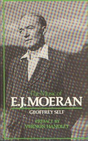 Seller image for The Music of E.J. Moeran for sale by WeBuyBooks