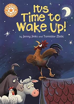 Imagen del vendedor de It's Time to Wake Up!: Independent Reading Orange 6 (Reading Champion) a la venta por WeBuyBooks