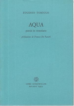 Aqua. Poesie in Veneziano