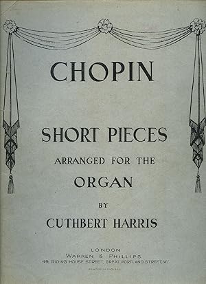 Seller image for Short Pieces Arranged for the Organ by Cuthbert Harris [Vintage Organ Solo Sheet Music] for sale by Little Stour Books PBFA Member