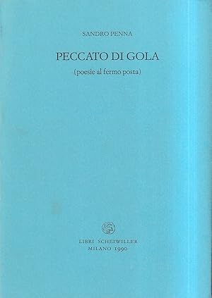 Peccato di gola (poesie al fermo posta)