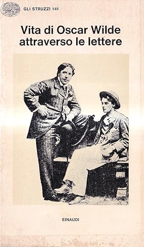 Immagine del venditore per Vita di Oscar Wilde attraverso le lettere venduto da Il Salvalibro s.n.c. di Moscati Giovanni
