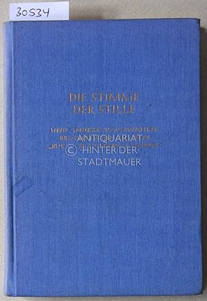 Seller image for Die Stimme der Stille, und andere ausgewhlte Bruchstcke aus dem "Buch der goldenen Lehren". for sale by Antiquariat hinter der Stadtmauer