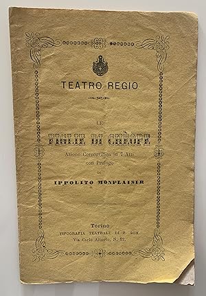 Imagen del vendedor de Le figlie di Chope. Azione Coreografica in 7 Atti con Prologo da rappresentarsi alTeatro Regio di Torino, la Stagione di Carneval-Quaresima 1876-77 a la venta por Studio bibliografico De Carlo