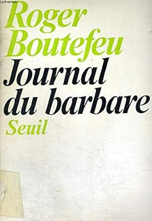 Imagen del vendedor de Journal d'un barbare a la venta por Ammareal