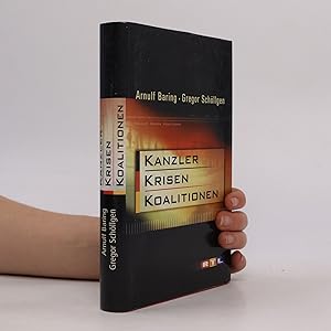 Image du vendeur pour Kanzler Krisen Koalitionen mis en vente par Bookbot