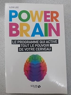 Power Brain: Le programme qui active tout le pouvoir de votre cerveau