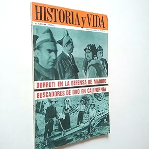 Imagen del vendedor de Durruti en la defensa de Madrid. Buscadores de oro en California (Historia y Vida, n� 31. Octubre 1970) a la venta por MAUTALOS LIBRER�A