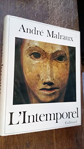 Image du vendeur pour Andr Malraux - L'intemporel mis en vente par Ammareal