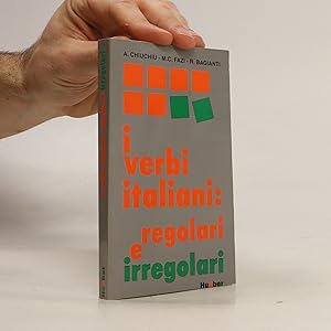 Bild des Verkufers fr I verbi italiani: regolari e irregolari zum Verkauf von Bookbot