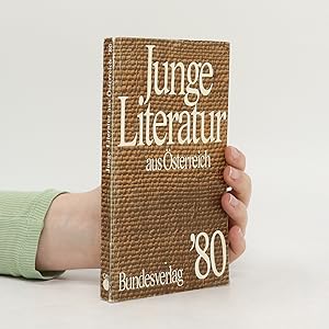 Bild des Verkufers fr Junge Literatur aus sterreich. '80 zum Verkauf von Bookbot