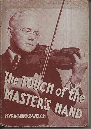 Image du vendeur pour The Touch of the Master's Hand mis en vente par Alan Newby
