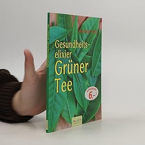 Seller image for Gesundheitselixier gru?ner Tee for sale by Bookbot